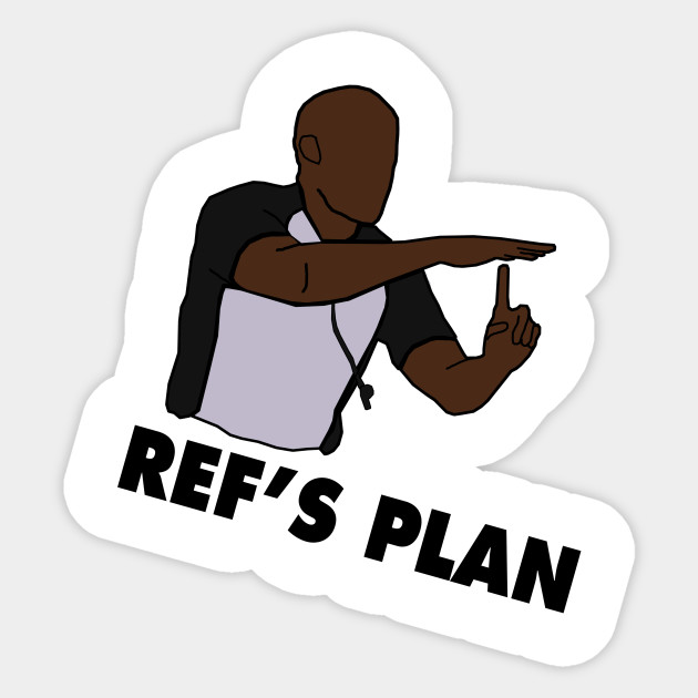 NBA Funny 'Ref's Plan' Design
